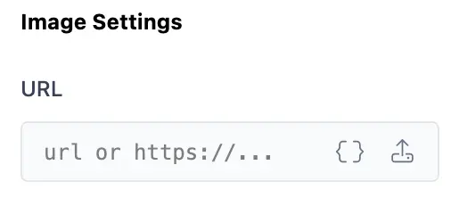 Le panneau Image Settings montrant le champ URL avec les boutons navigateur de variables et upload